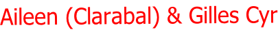 Aileen (Clarabal) & Gilles Cyr